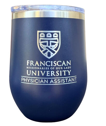 Custom laser-engraved navy blue insulated wine tumbler featuring the Franciscan Missionaries of Our Lady University logo and 'Physician Assistant' text. The engraving shows a crisp, silver-metallic finish against the matte finish.